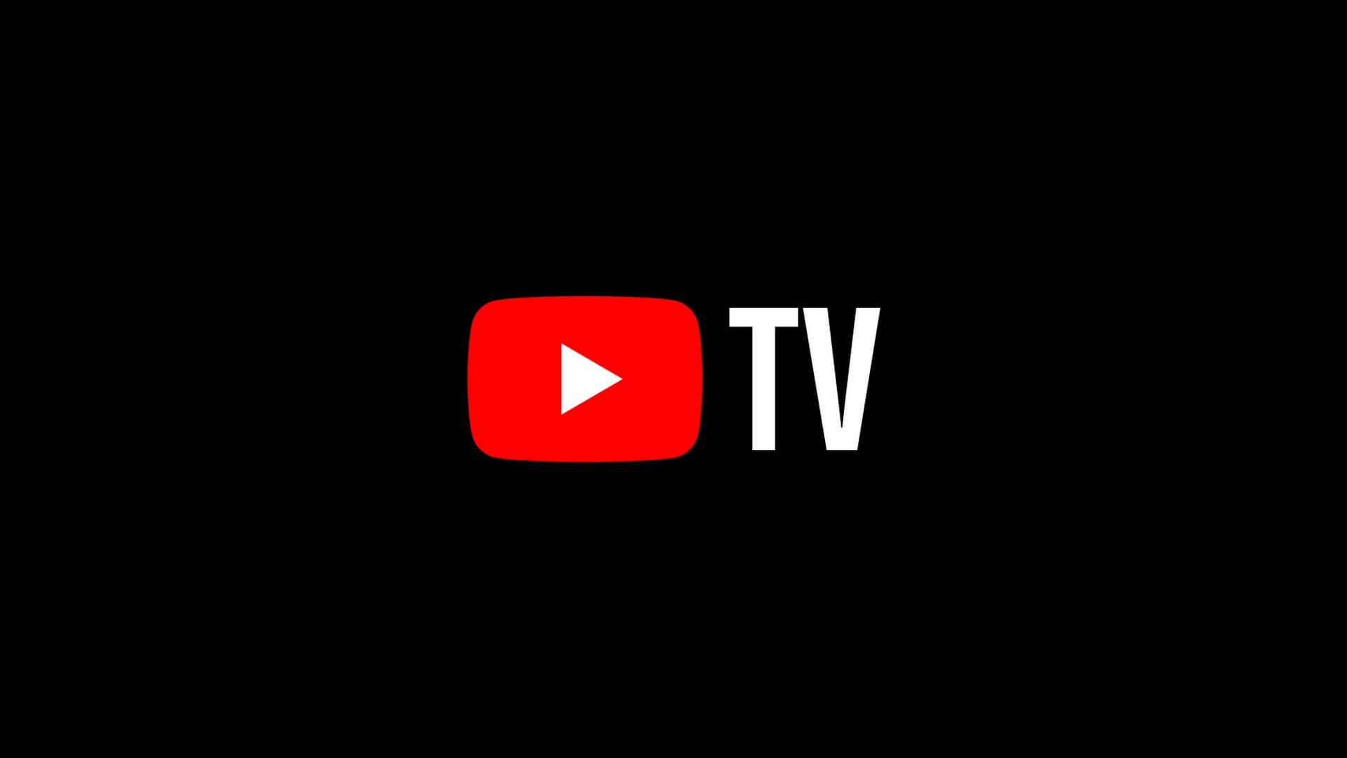 YouTube TV (Available upon Request)